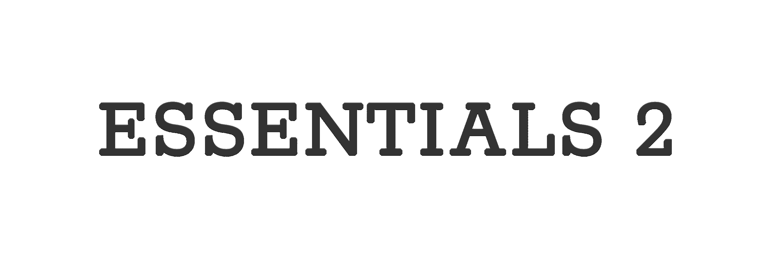 Essentials 2